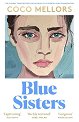 Blue Sisters (българско издание) - Коко Мелорс - книга