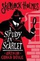 Sherlock Holmes: A Study in Scarlet - Sir Arthur Conan Doyle -  