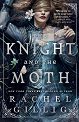 The Knight and the Moth - Rachel Gillig - 