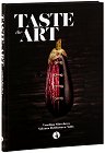 Taste the Art - Veselina Slavcheva, Yolanta Delibosova - Yolly - книга