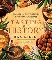 Tasting History - Max Miller - 