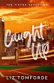 Caught Up - Liz Tomforde - 