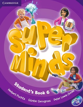 Super Minds -  6 (A2 - B1):     + DVD-ROM - Herbert Puchta, Gunter Gerngross, Peter Lewis-Jones - 