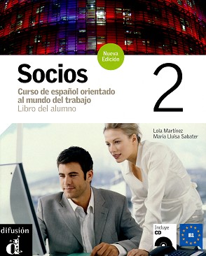 Socios Nueva Edición:      :  2 (B1):  + CD - Lola Martinez, Maria Lluïsa Sabater - 