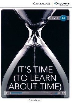 Cambridge Discovery Education Interactive Readers -  Level A1: It's Time (To Learn About Time) - Simon Beaver - 