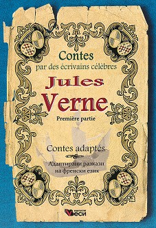 Contes par des ecrivains celebres: Jules Verne - Contes adaptes - Jules Verne - 