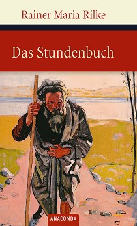 Das Stundenbuch - Rainer Maria Rilke - 
