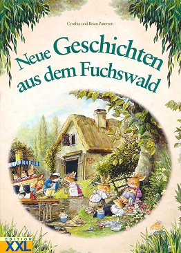 Neue Geschichten aus dem Fuchswald - Cynthia Paterson, Brian Paterson - 