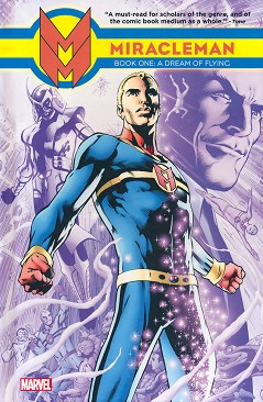 Miracleman - book 1: A Dream of Flying - Alan Moore, Mick Anglo - 