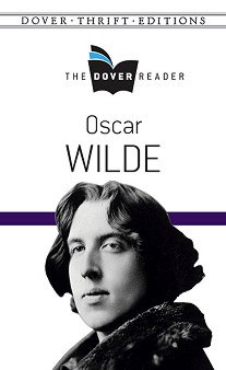 The Dover Reader: Oscar Wilde - Oscar Wilde - 