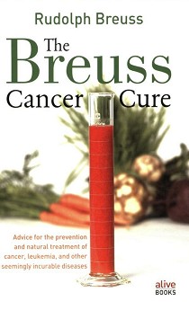 The Breuss Cancer Cure - Rudolf Breuss - 