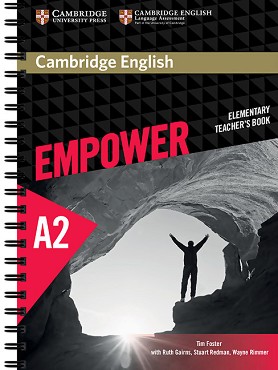 Empower - Elementary (A2): Книга за учителя по английски език - Tim Foster, Ruth Gairns, Stuart Redman, Wayne Rimmer - книга за учителя