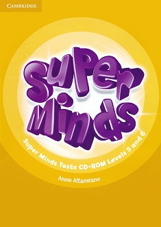 Super Minds: CD     5  6 :      - Annie Altamirano - 