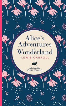 Alice's Adventures in Wonderland - Lewis Carroll - 