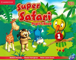 Super Safari -  1:     + DVD-ROM - Herbert Puchta, Gunter Gerngross, Peter Lewis-Jones - 