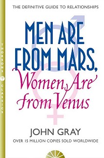 Men are from Mars, Women are from Venus - John Gray - 