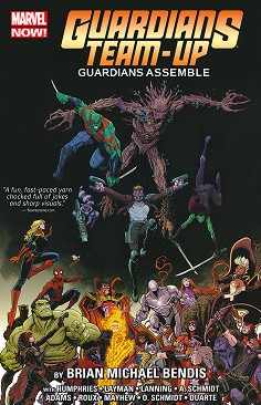 Guardians Team-Up - vol. 1: Guardians Assemble - Brian Michael Bendis, Humphries, Layman, Lanning, Schmidt, Adams, Roux, Mayhew, Schmidt, Duarte - 