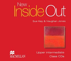 New Inside Out - Upper intermediate: 3 CDs   :      - Sue Kay, Vaughan Jones - 