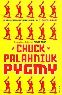 Pygmy - Chuck Palahniuk - 