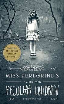 Miss Peregrine's Home for Peculiar Children - Ransom Riggs - 