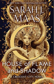 Crescent City - book 3: House of Flame and Shadow - Sarah J. Maas - 