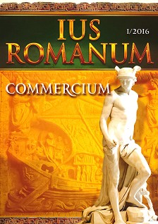 Ius Romanum - Commercium -  1 / 2016 . - 