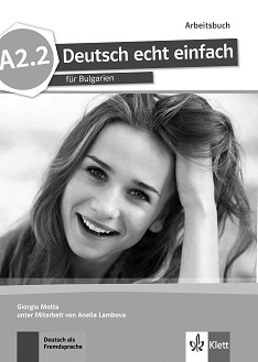 Deutsch echt einfach fur Bulgarien -  A2.2:       8.  + CD - Giorgio Motta, , Anelia Lambova -  