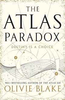 The Atlas Paradox. Destiny is a Choice - Olivie Blake - 