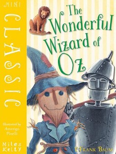 Mini Classic: The Wonderful Wizard of Oz - L. Frank Baum - 