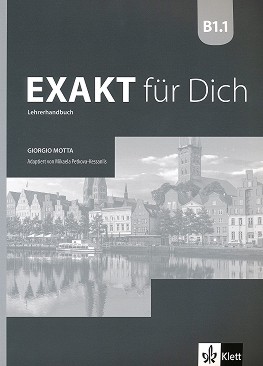 Exakt fur Dich -  B1.1:     8.     + 2 CD - Georgio Motta, Mikaela Petkova-Kessanlis -   