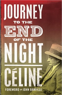 Journey to the End of the Night - Louis-Ferdinand Celine - 