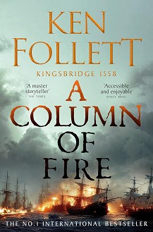 A Column of Fire - Ken Follett - 