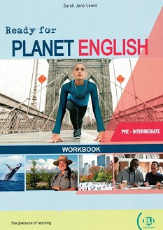 Ready for Planet English -  Pre-Intermediate (A2+):      - Sarah Jane Lewis -  