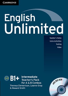 English Unlimited - Intermediate (B1 - B2):      Combo A  Combo B + DVD-ROM - Theresa Clementson, Leanne Gray, Howard Smith -   