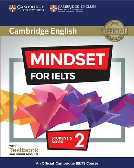 Mindset for IELTS -  2:  +     :      - 