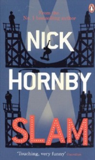 Slam - Nick Hornby - 
