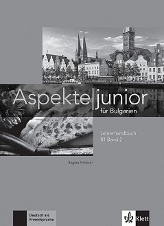 Aspekte junior fur Bulgarien -  B1:        10.  + CD - Ute Koithan, Helen Schmitz, Tanja Sieber, Ralf Sonntag -   