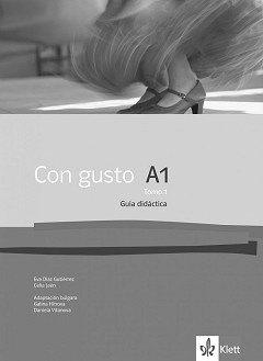 Con Gusto para Bulgaria -  A1:        9.  + CD - Eva Diaz Gutierrez, Celia Jaen, Galina Hitrova, Daniela Vitanova -   
