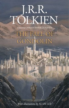 The Fall of Gondolin - J. R. R. Tolkien - 