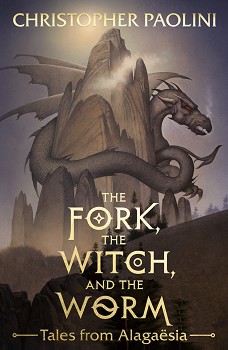 The Fork, the Witch and the Worm - Christopher Paolini - 