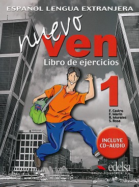 Nuevo Ven -  1 (A1 - A2):       9.  : 1 edicion - Francisca Castro, Fernando Marin, Reyes Morales, Soledad Rosa -  