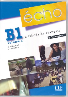 Echo - B1.1: 2 CD      : 2e edition - J. Girardet, J. Pecheur - 