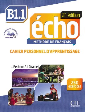 Echo - B1.1:      +  : 2 edition - J. Girardet, J. Pecheur -  