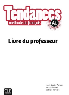 Tendances - A1:       : 1 edition - Isabelle Barriere, Jacky Girardet, Marie-Louise Parizet -   