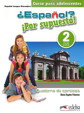 Espanol? Por supuesto! -  2 (A2):      : 1 edicion - Maria Angeles Palomino -  