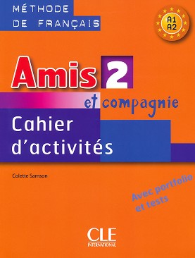 Amis et compagnie -  2 (A1 - A2):       6.  : 1 edition - Colette Samson -  