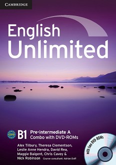 English Unlimited - Pre-intermediate (B1):     Combo A -  1 + 2 DVD-ROM - Alex Tilbury, Theresa Clementson, Leslie Anne Hendra, David Rea, Maggie Baigent, Chris Cavey, Nick Robinson - 
