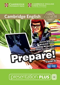 Prepare! -  6 (B1- B2): Presentation Plus - DVD-ROM        : First Edition - James Styring, Nicholas Tims, David McKeegan, Annette Capel - 