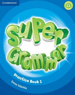 Super Grammar -  1 (Pre - A1):     - Emma Szlachta - 