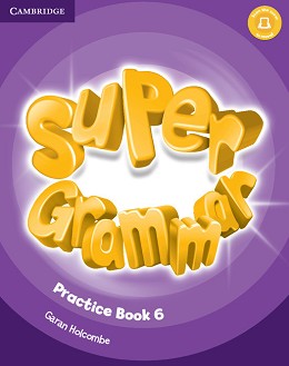 Super Grammar -  6 (A2 - B1):     - Garan Holcombe - 